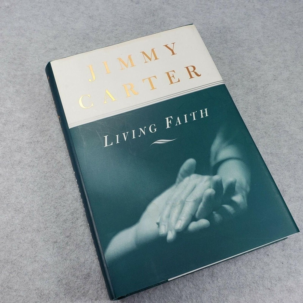 Jimmy Carter President Living Faith 1996 Hardcover Book With Jacket Vintage